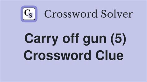 carry off crossword clue